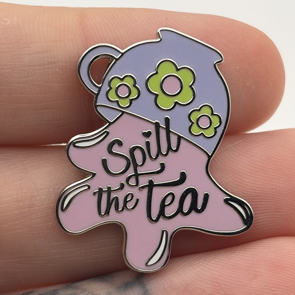 Spill The Tea Tea Cup Funny Novelty Lapel Hat Pin